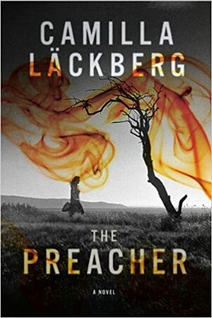 The Preacher by Camilla Läckberg