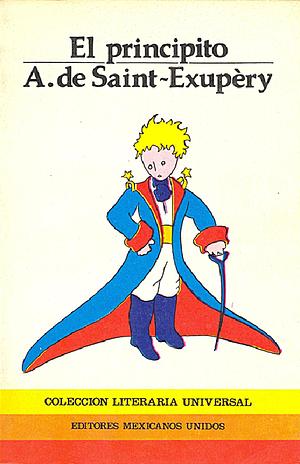 El principito by Antoine de Saint-Exupéry