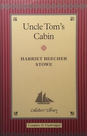 Uncle Tom's Cabin by Harriet Beecher Stowe, Pat Righelato