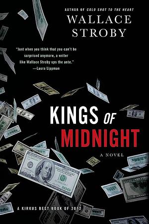 Kings of Midnight: A Novel by Wallace Stroby