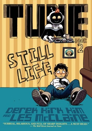 Tune: Still Life by Derek Kirk Kim, Les McClaine