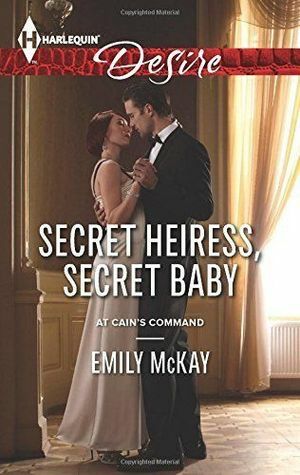 Secret Heiress, Secret Baby by Emily McKay