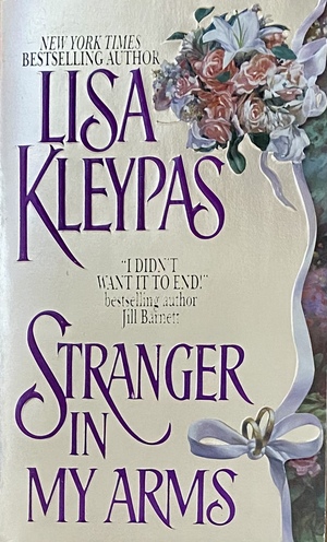 Stranger in My Arms by Lisa Kleypas