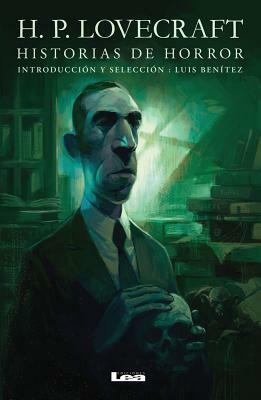 Historias de Horror: H.P. Lovecraft by H.P. Lovecraft