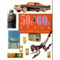 50s & 60s Style by Lucy Peel, Paula Powell