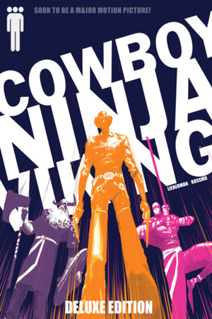 Cowboy Ninja Viking Deluxe Trade Paperback by A.J. Lieberman