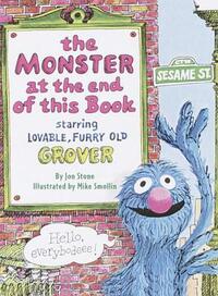 The Monster at the End of This Book (Sesame Street) by Jon Stone