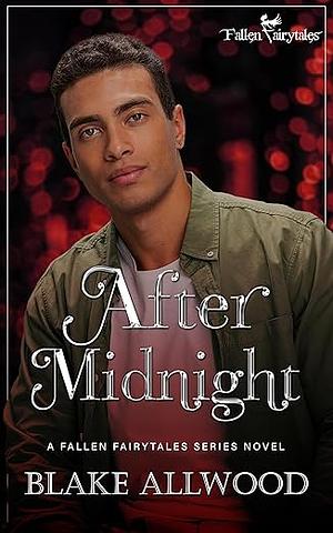 After Midnight by Blake Allwood