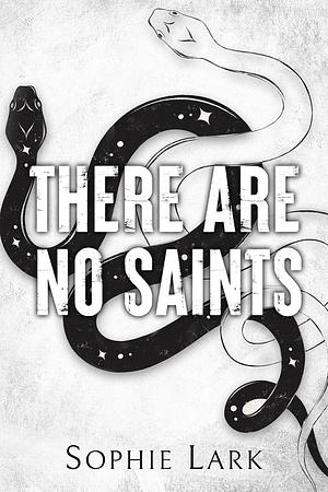 There Are No Saints: Limited Edition Cover by Sophie Lark