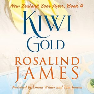 Kiwi Gold by Rosalind James