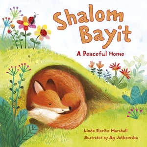 Shalom Bayit: A Peaceful Home by Linda Elovitz Marshall