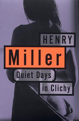 Ήρεμες μέρες στο Κλισύ by Henry Miller