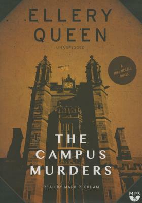 The Campus Murders by Ellery Queen