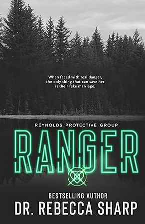 Ranger by Dr. Rebecca Sharp