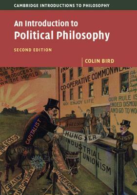 An Introduction to Political Philosophy by Colin Bird