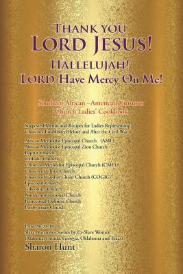Thank You Lord Jesus! Hallelujah! Lord Have Mercy on Me! by Sharon Hunt