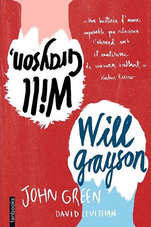 Will Grayson, Will Grayson by David Levithan, John Green