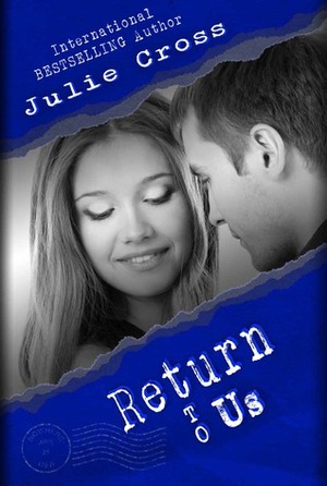 Return to Us by Julie Cross