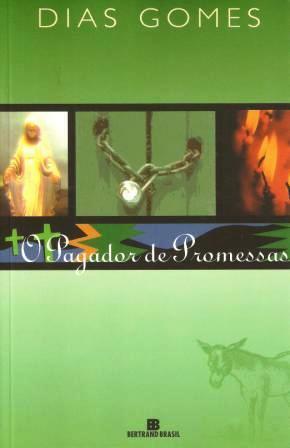 O Pagador De Promessas by Dias Gomes