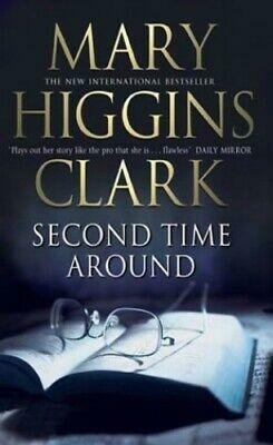 Second Time Around by Mary Higgins Clark