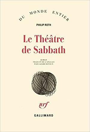 Le Théâtre de Sabbath by Philip Roth