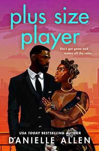 Plus Size Player by Danielle Allen