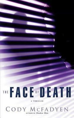 The Face of Death by Cody McFadyen