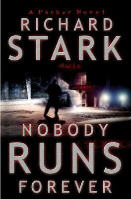 Nobody Runs Forever by Richard Stark