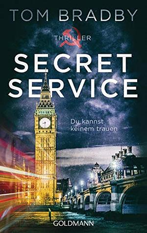 Secret Service by Tom Bradby