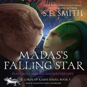 Madas's Falling Star: Featuring Madas's Unexpected Gift by S.E. Smith