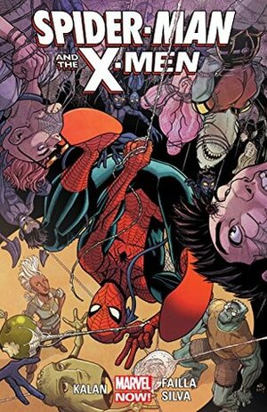 Spider-Man & The X-Men by Nick Bradshaw, Elliott Kalan, Marco Failla, R.B. Silva