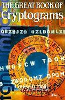 The Great Book of Cryptograms by Louise B. Moll