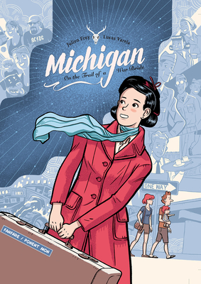 Michigan: On the Trail of a War Bride by Julien Frey