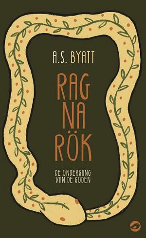Ragnarök by A.S. Byatt