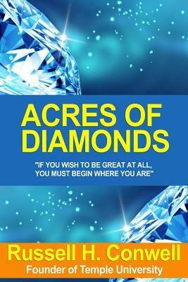 [(Acres of Diamonds: The Russell Conwell Story )] by Russell H. Conwell