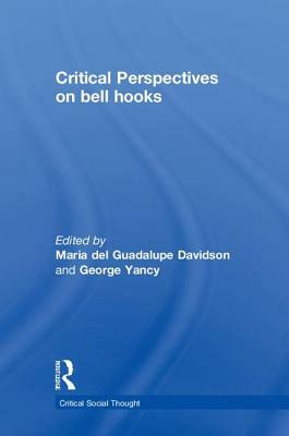Critical Perspectives on Bell Hooks by 