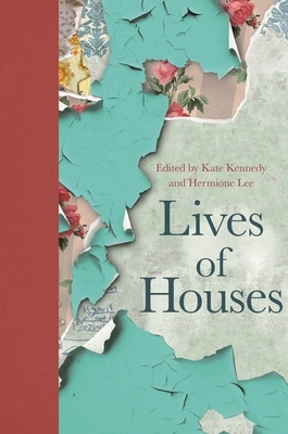 Lives of Houses by 