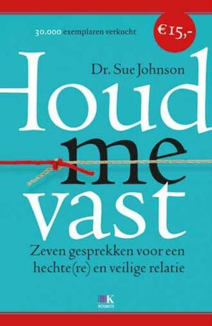 Houd me vast by Sue Johnson