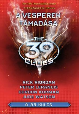 A Vesperek támadása by Rick Riordan, Jude Watson, Peter Lerangis, Gordon Korman