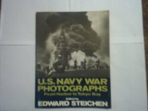 United States Navy War Photographs: Pearl Harbor to Tokyo Bay by Tom Maloney, Edward Steichen