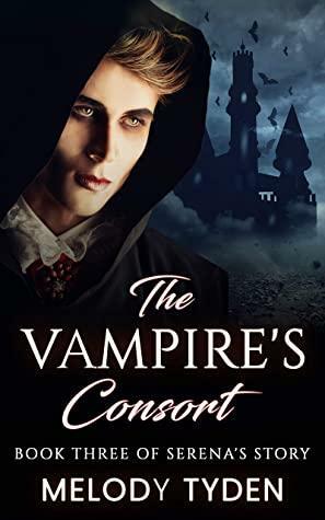 The Vampire's Consort by Melody Tyden