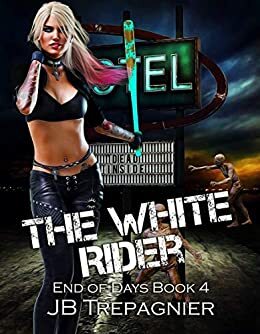 The White Rider by J.B. Trepagnier