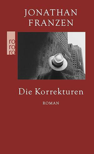 Die Korrekturen: Roman by Jonathan Franzen