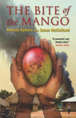 The Bite of Mango by Mariatu Kamara