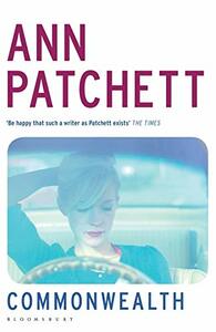 Commonwealth by Ann Patchett