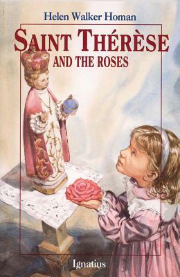 Saint Therese and the Roses by Helen Walker Homan
