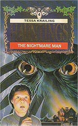 The Nightmare Man by Tessa Krailing