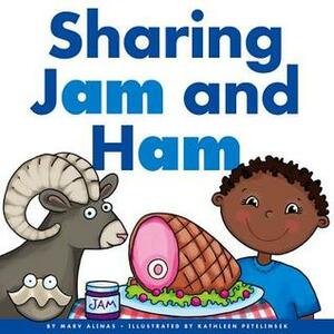 Sharing Jam and Ham by Marv Alinas