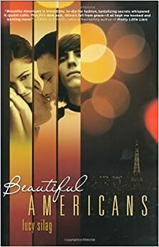 Beautiful Americans by Lucy Silag