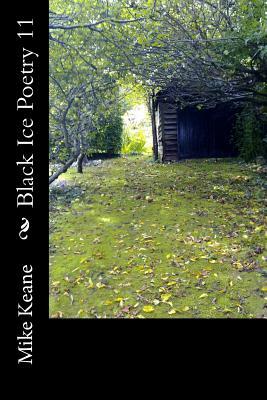 Black Ice Poetry 11 by Mike Keane